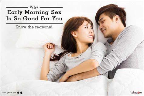 goodmorningsex|Why Early Morning Sex Is So Good For You: Benefits, Hot Tips